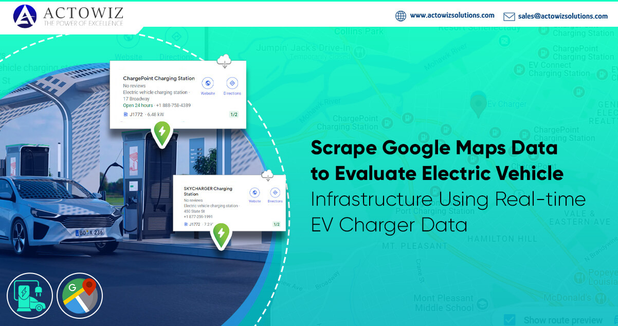 Scrape-Google-Maps-Data-to-Evaluate-Electric-Vehicle-Infrastructure-Using-Real-time-EV-Charger-Data